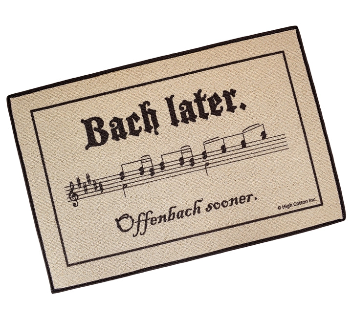 Bach Later Offenbach Sooner Doormat