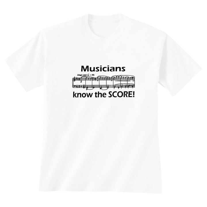 'Musicians Know The Score' T-Shirt