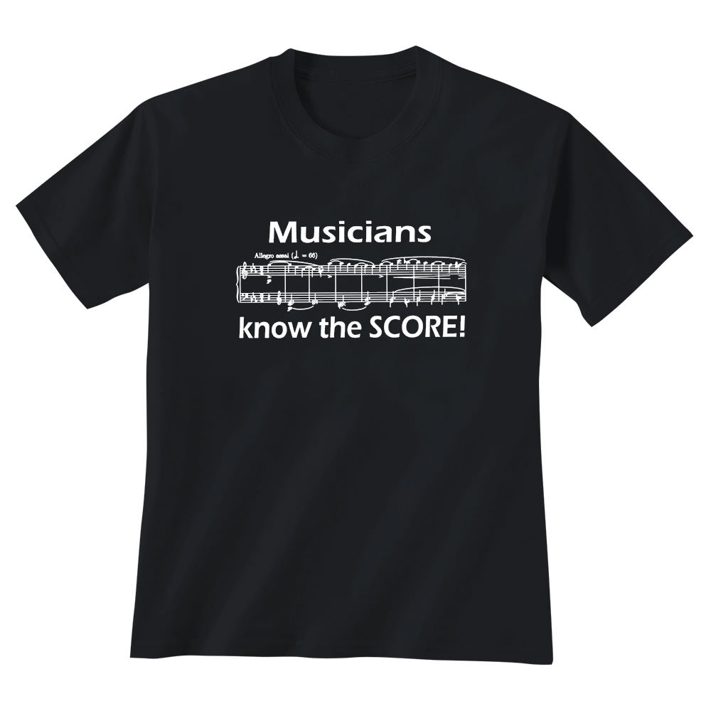 'Musicians Know The Score' T-Shirt