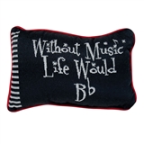 Without Music Life Would B Flat Pillow