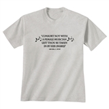 &#039;Consort Not With a Female Musician&#039; T-Shirt