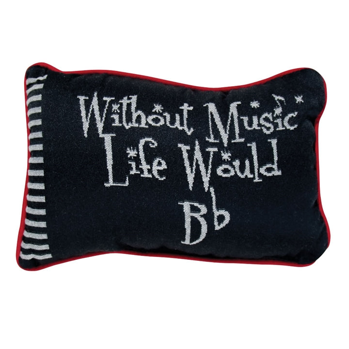 Without Music Life Would B Flat Pillow