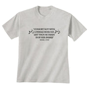 'Consort Not With a Female Musician' T-Shirt