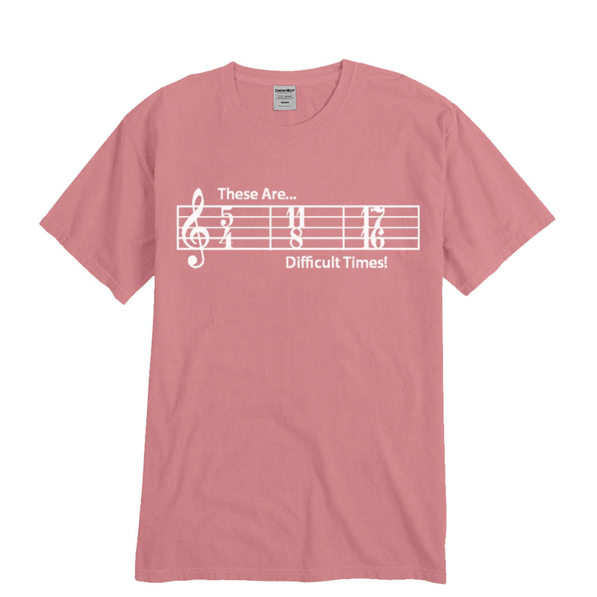 These are Difficult Times T-Shirt
