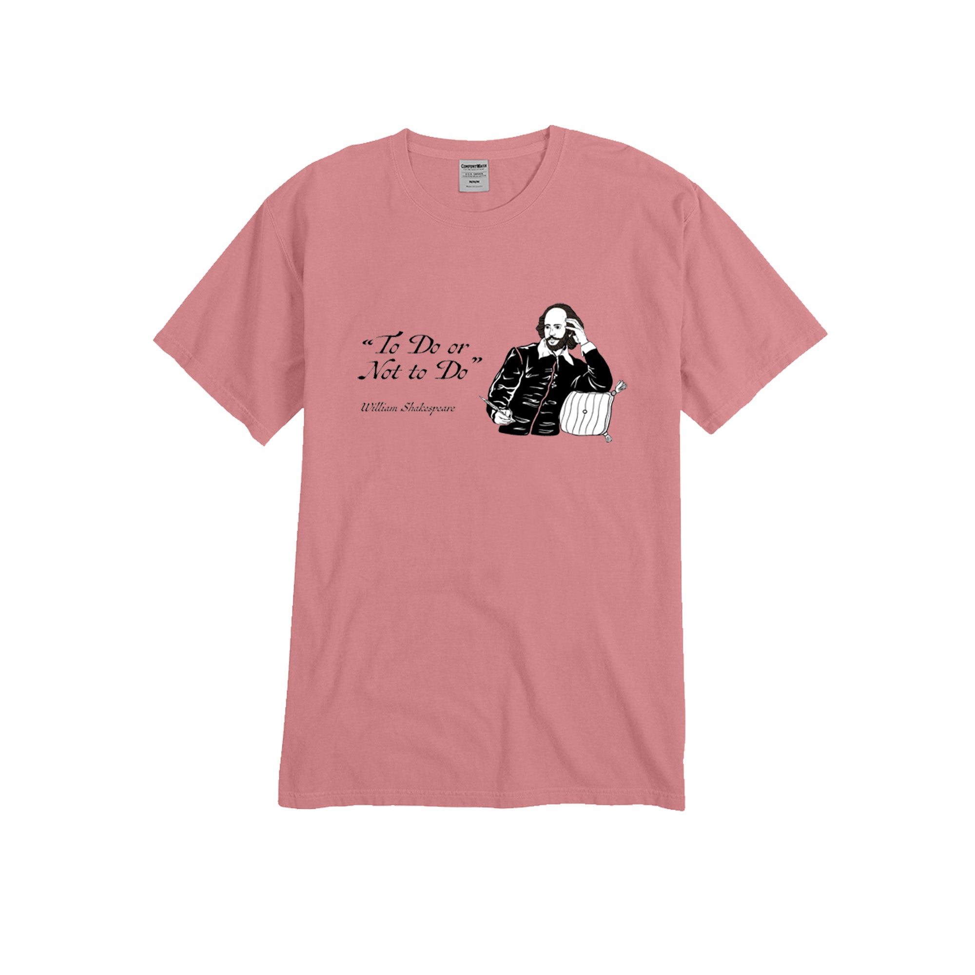 Shakespeare "To Do or Not To Do" T-Shirt