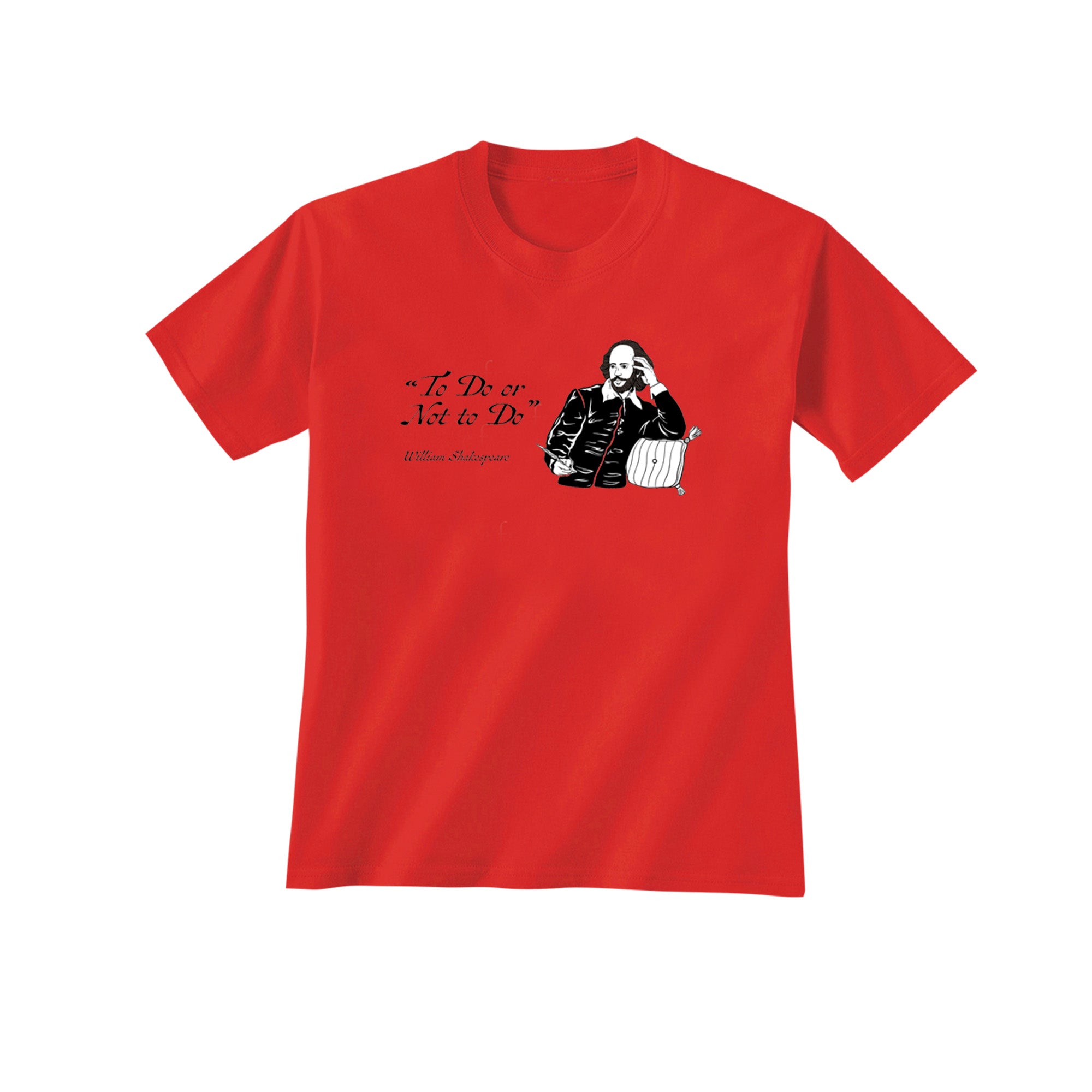 Shakespeare "To Do or Not To Do" T-Shirt