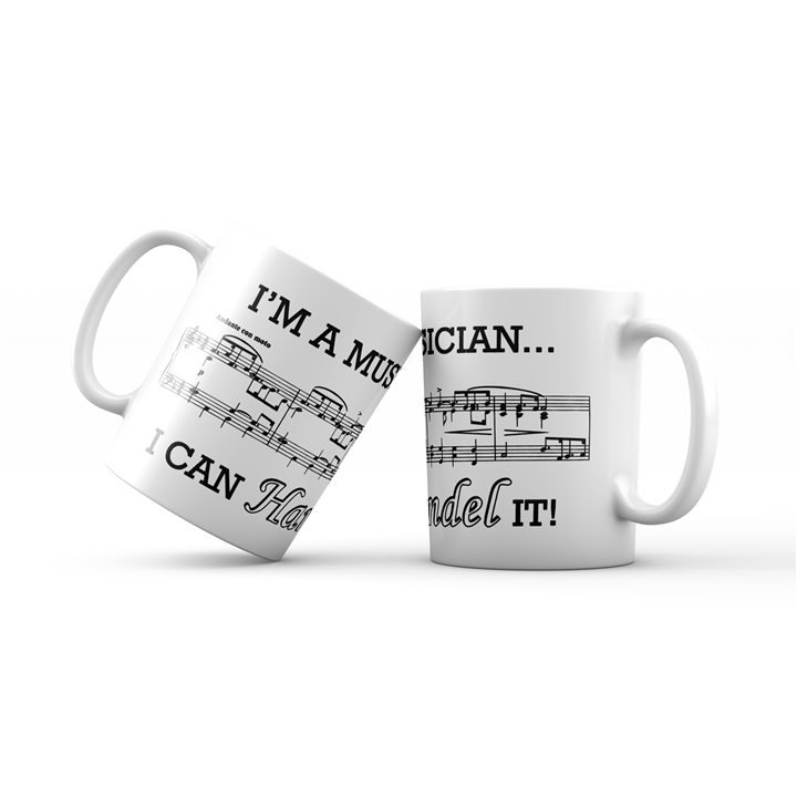 I Can Handel It Mug