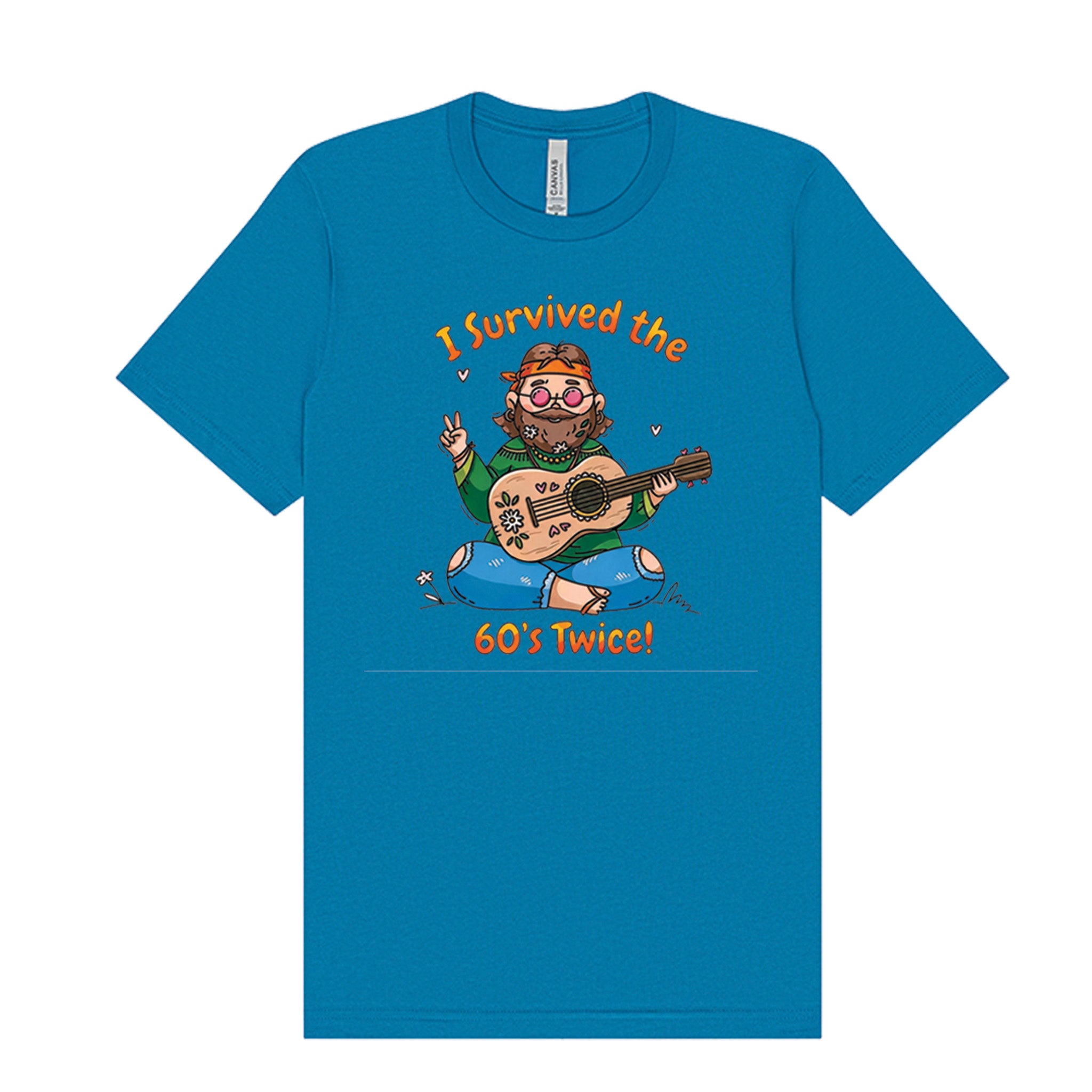 I Survived the 60s Twice - Hippie T-Shirt