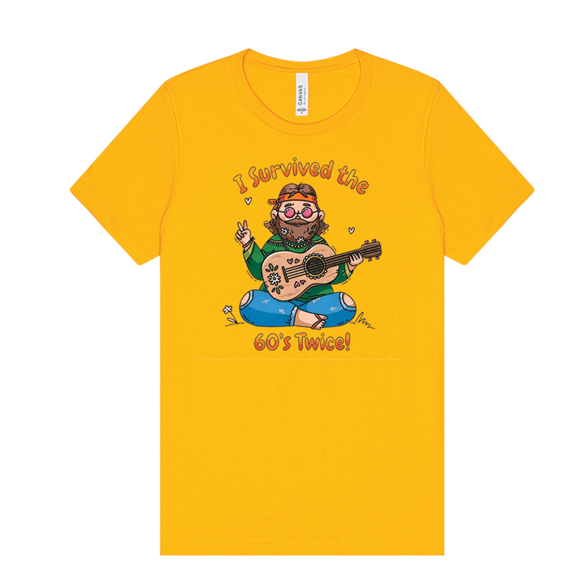 I Survived the 60s Twice - Hippie T-Shirt