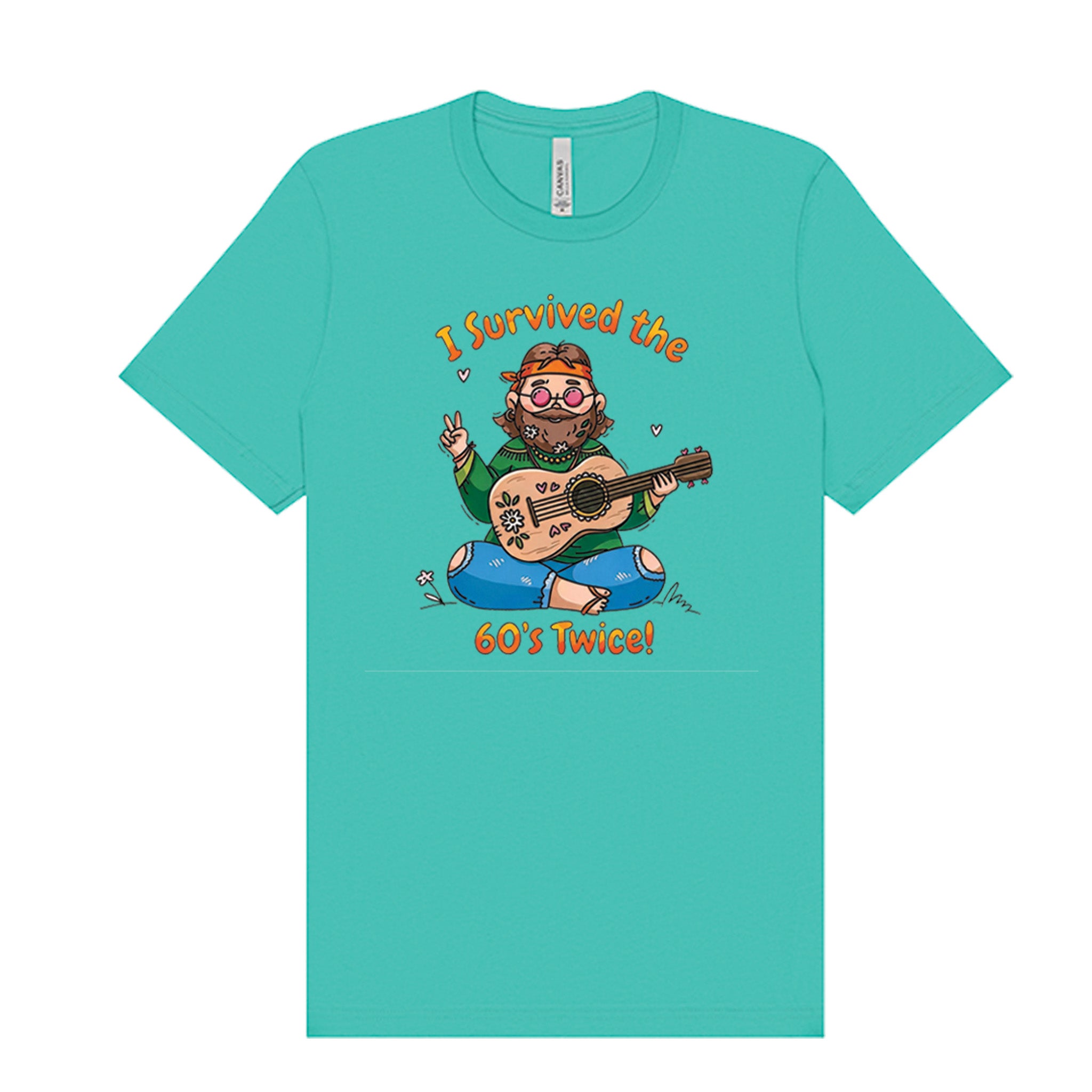 I Survived the 60s Twice - Hippie T-Shirt
