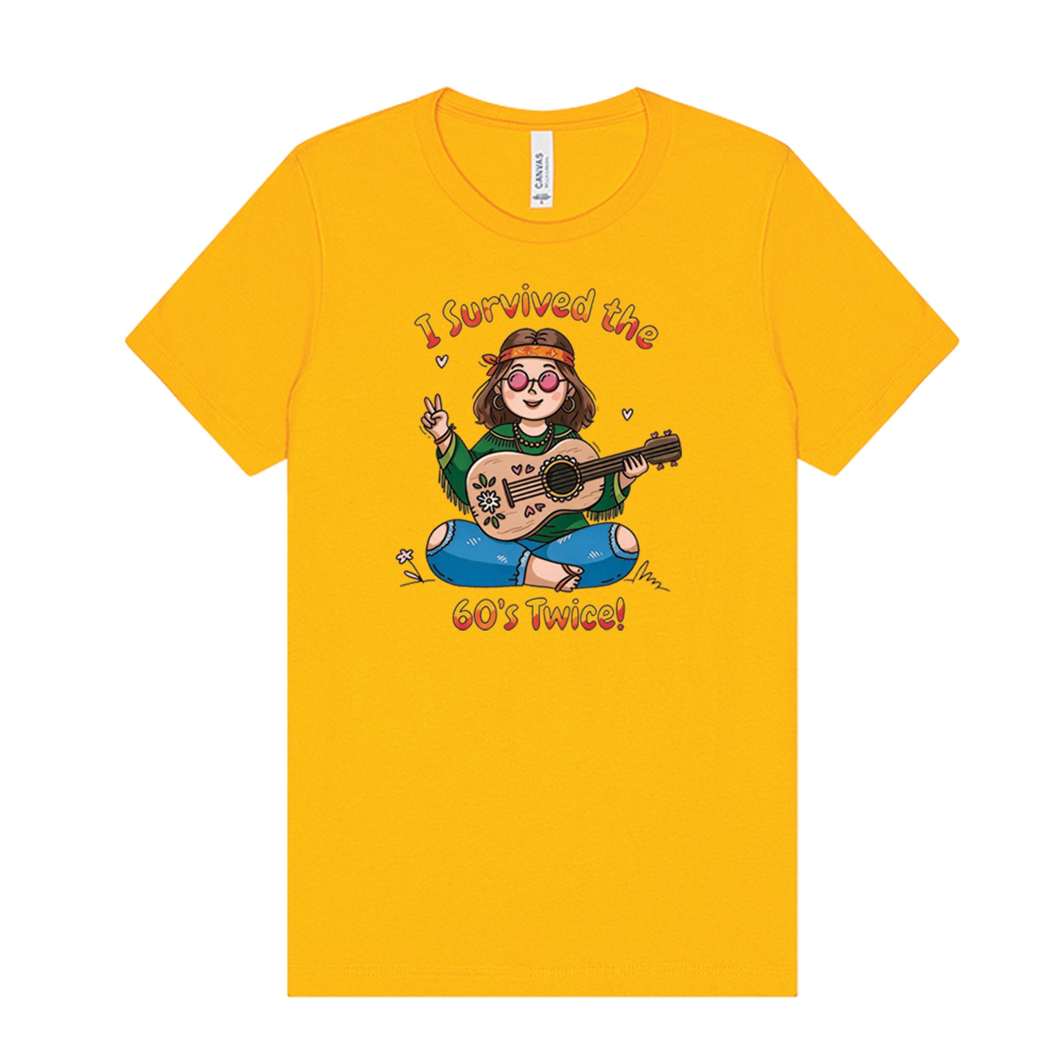 I Survived the 60s Twice - Hippie Chick T-Shirt