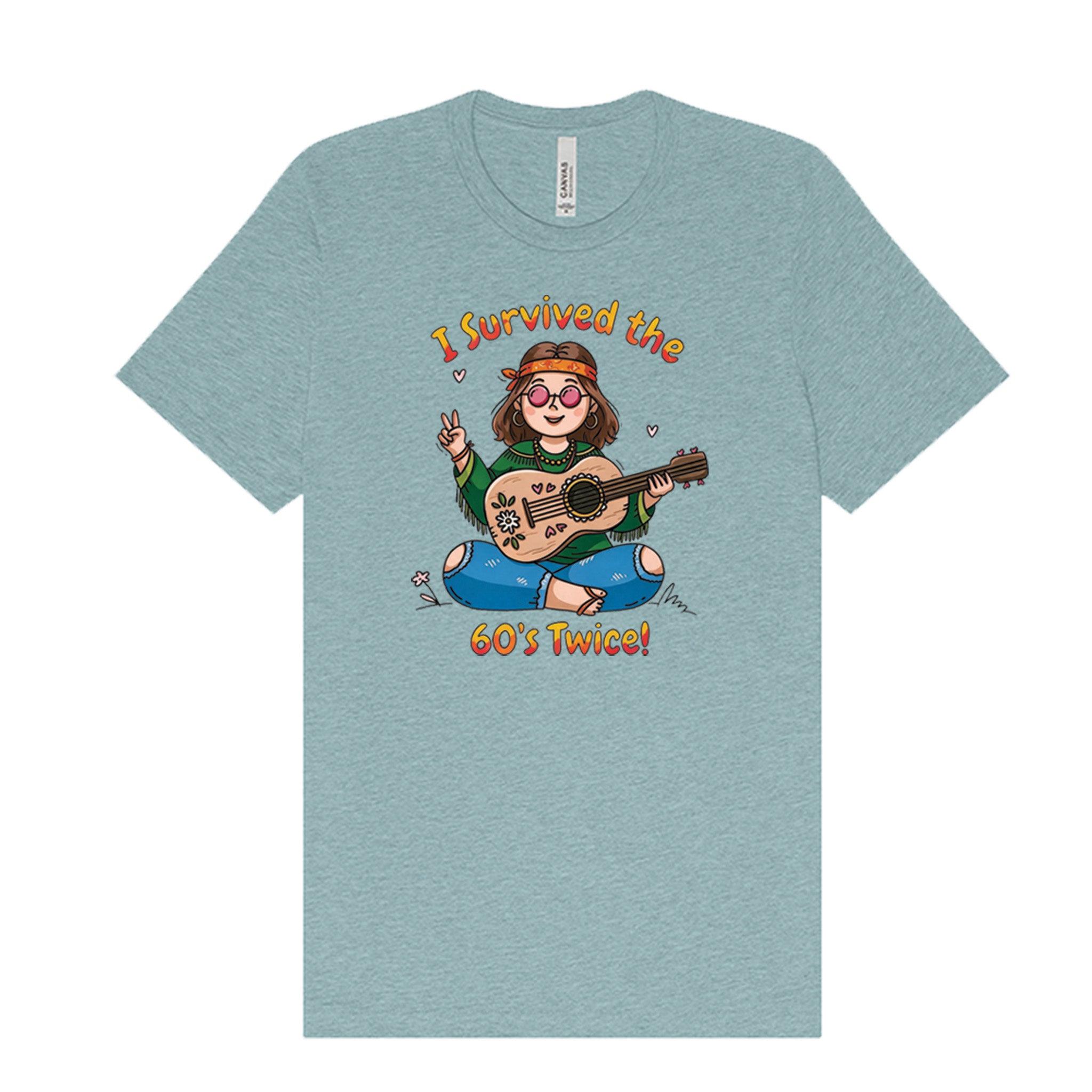 I Survived the 60s Twice - Hippie Chick T-Shirt