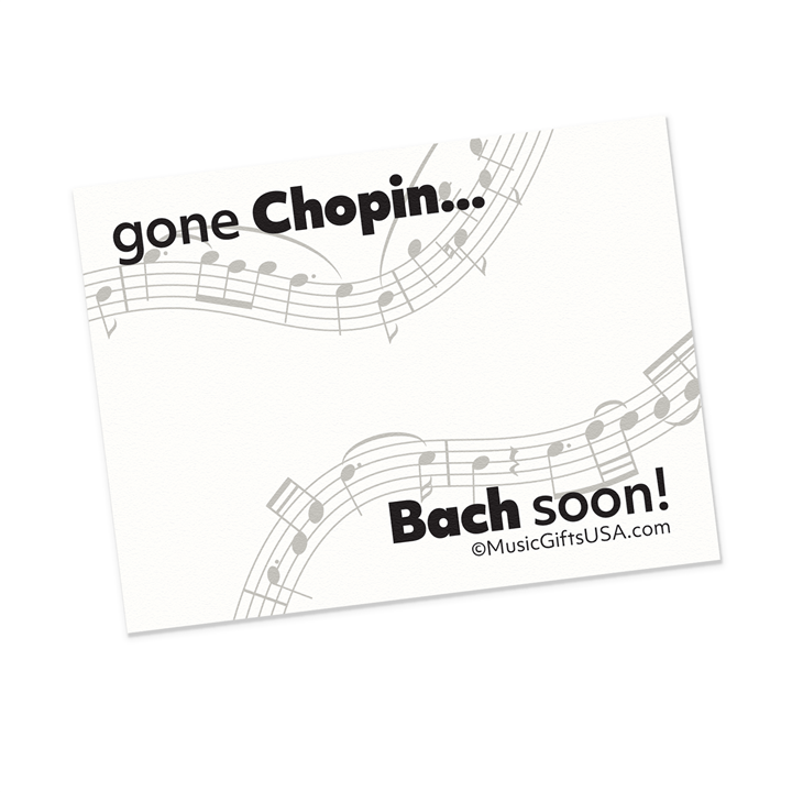 Gone Chopin Bach Soon Post-it« Notes