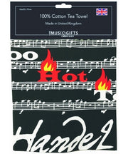 Too Hot To Handel Tea Towel