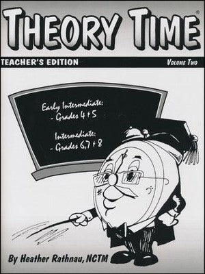Theory Time - Teacher's Edition, Grades 4-8